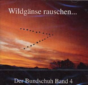 Der Bundschuh Band 4 - Der Botho Lucas Chor - Wildgänse rauschen