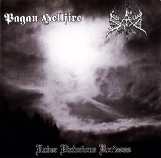 Pagan Hellfire & Sad - Under Victorious Horizons [Split] (2013)