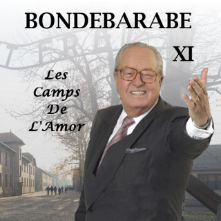Bon Débarabe - Les Camps de l'Amor A Tribute to Jean-Marie Le Pen (2018)