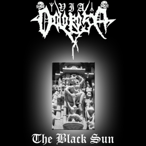 Via Dolorosa - The Black Sun [Demo] (2006)