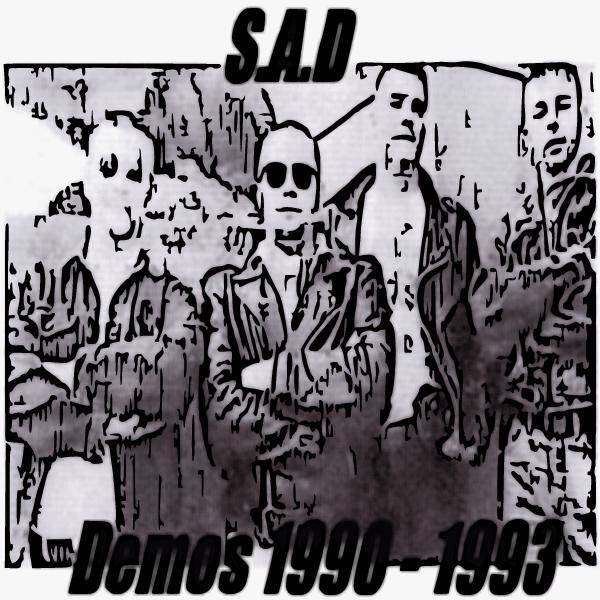 S.A.D - Demos 1990 - 1993 (1993)