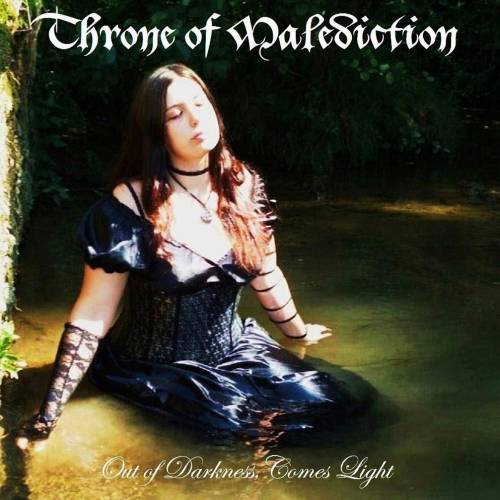 Throne of Malediction - Out of Darkness, Comes Light (2013)