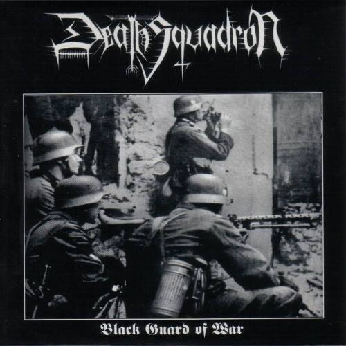Death Squadron - Black Guard of War (2004)