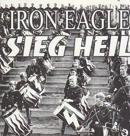 Iron Eagle - Sieg Heil (2005)