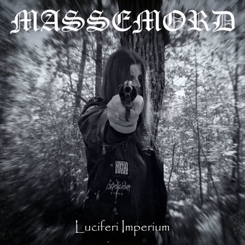 Massemord - Luciferi Imperium (2019)