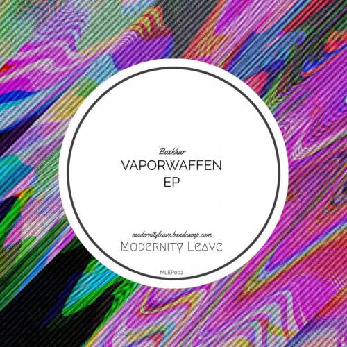 Boxkhar - Vaporwaffen [EP] (2020)