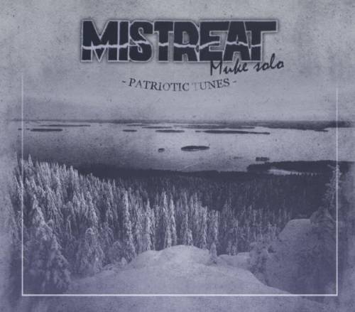 Mistreat Muke solo - Patriotic Tunes (2020)