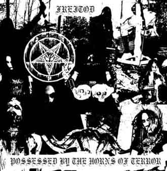Freitod - Possessed By The Horns Of Terror [EP] (2010)
