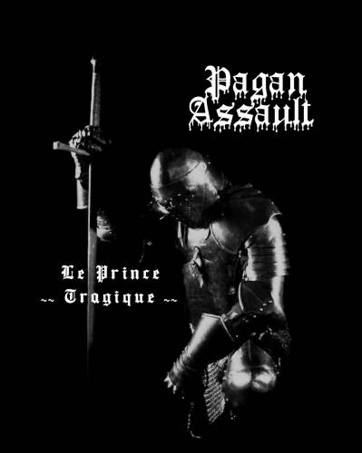 Pagan Assault - Le Prince Tragique (2020)