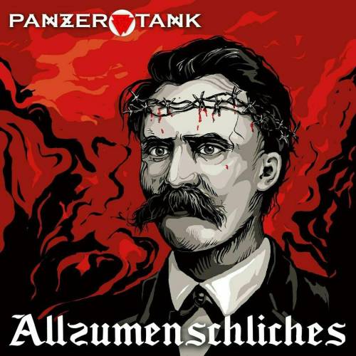 Panzertank - Allzumenschliches [EP] (2013)