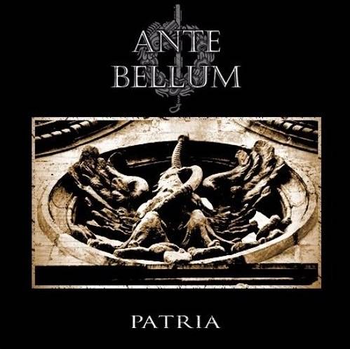 Ante Bellum ‎– Patria (2017)