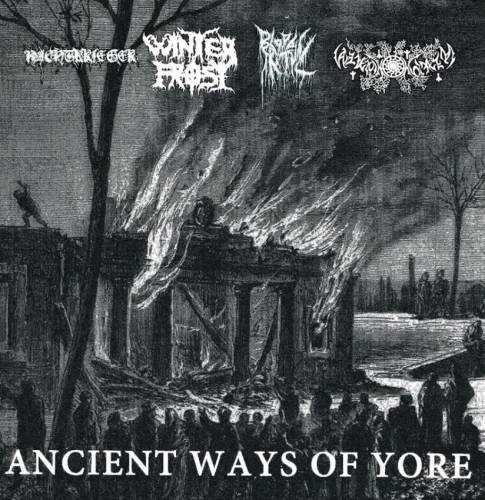 Nachtkrieger & Winterfrost & Blood Ritual & Além-Homem - Ancient Ways Of Yore (2020)