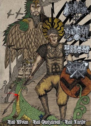 Kukulcan & Yaocuicatl & Gothia & Mollfuñtun - Hail Wotan / Hail Quetzalcoatl / Hail Lucifer (2021)