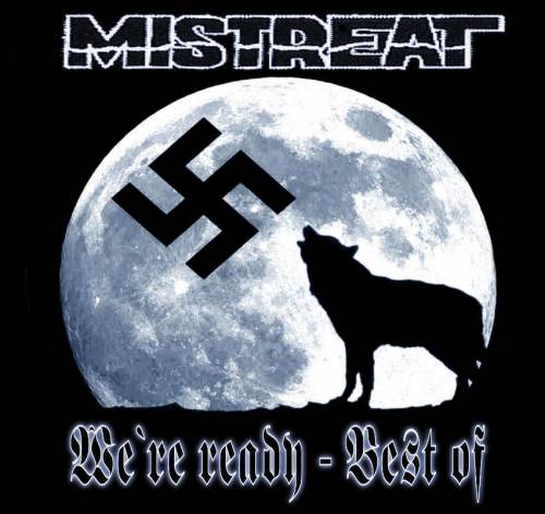 Mistreat - We 're ready - Best of (200???)