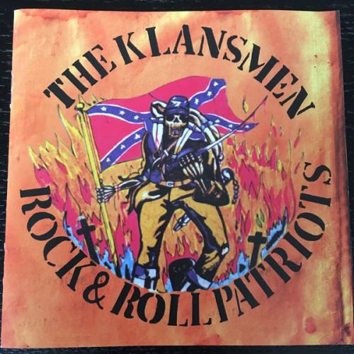 The Klansmen - Rock & Roll Patriots (1991)