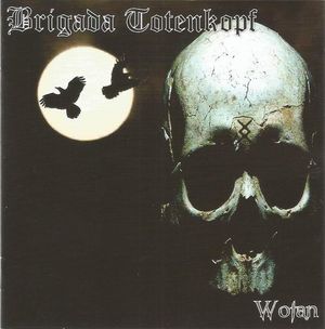 Brigada Totenkopf - Wotan (2020)