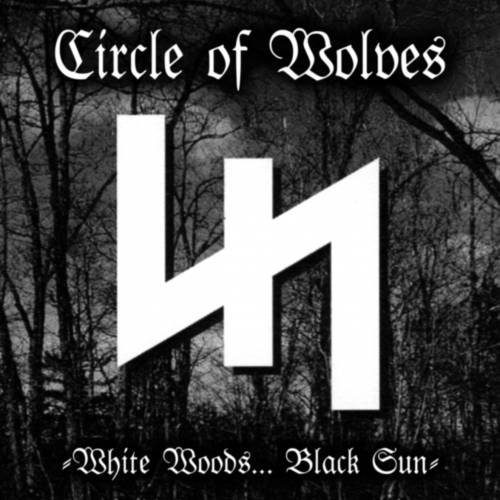 Circle Of Wolves - White Woods...Black Sun [Demo] (2021)