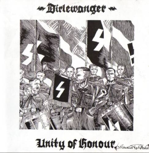 Dirlewanger - Unity Of Honour (1990)
