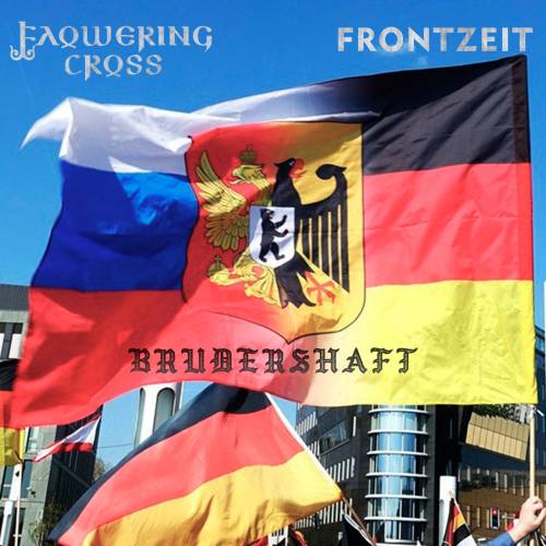 Flowering Cross & Frontzeit - Brudershaft [Single] (2024)