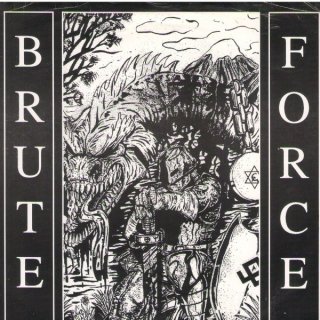 Brute Force - Yesterday, Today & Forever [EP] (1995)