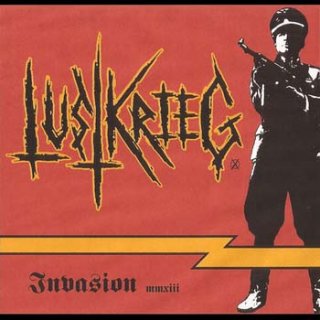 Lustkrieg - Invasion [Demo] (2013)