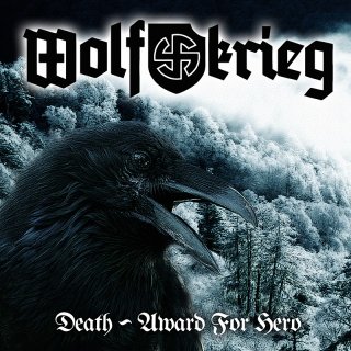 Wolfkrieg - Death - Award For Hero [EP] (2013)