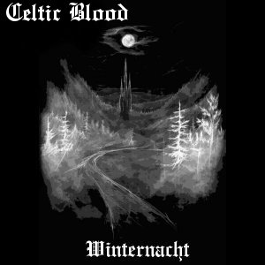 Celtic Blood - Winternacht [Demo] (2003)