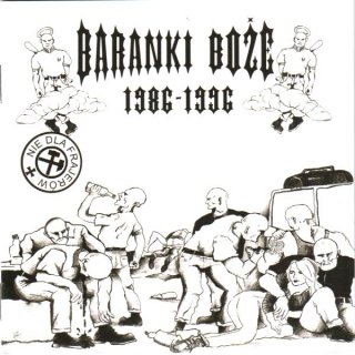 Baranki Boże - 1986 - 1996 (2013)