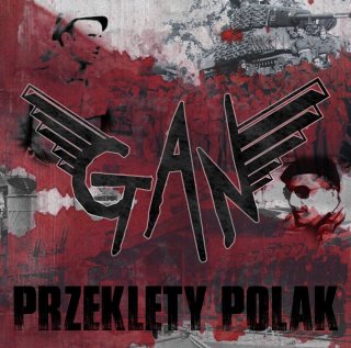 GAN - Przeklęty Polak (2014)