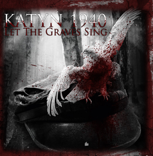 VA - Katyń 1940 - Let The Grave Sing [Compilation] (2013)