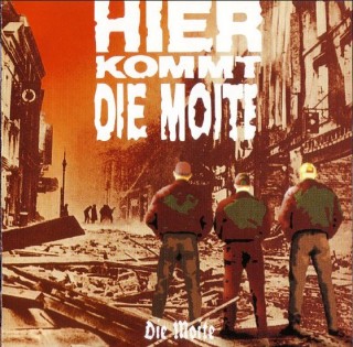 Die Moite - Hier Kommt Die Moite (1997)