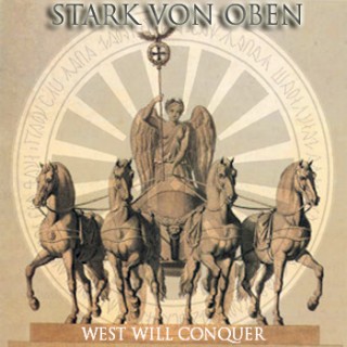 Stark Von Oben - West Will Conquer (2000)