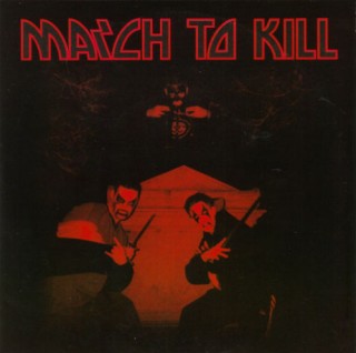 Marching On & Kick To Kill - March To Kill (2004)