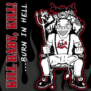 Kill Baby, Kill! - Burn In Hell! [EP] (2014)