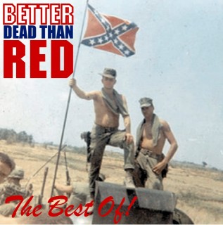 Better Dead Than Red - The Best Of! (2013)