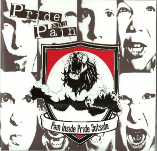 Pride & Pain - Pain Inside Pride Outside (2010)