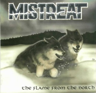 Mistreat - The Flame From The North (1997)