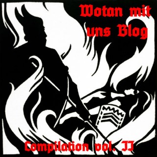 VA - Wotan Mit Uns Blog Compilation Vol. II (2014)