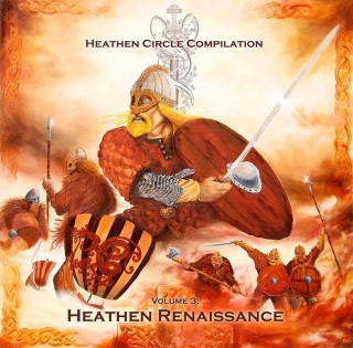 VA - Heathen Circle Compilation Vol. 3 - Heathen Renaissance (2014)