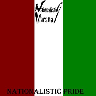Nationalistic Marshal - Nationalistic Pride [Demo] (2014)