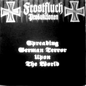 VA - Frostfluch Holocaust - Spreading German Terror Upon The World Compilation (2004)