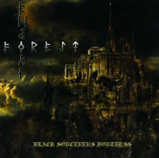 Endoki Forest - Black Sorcerers Fortress (2014)