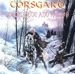 Torsgard - Nordic Pride And Passion (1999)