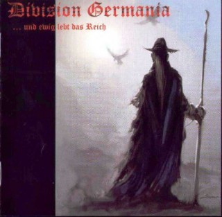 Division Germania - ...Und Ewig Lebt Das Reich (2004)