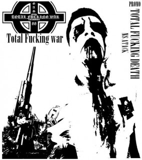 Gas Chambers - Total Fucking War [Demo] (2014)