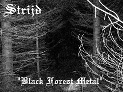 Strijd - Black Forest Metal [EP] (2002)