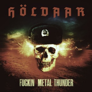 Holdaar - Fuckin Metal Thunder [EP] (2014)