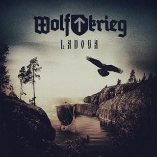 Wolfkrieg - Ladoga [EP] (2014)