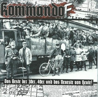 Kommando F - Das Beste Der 30er, 40er Und Das Neueste Von Heute! (2014)