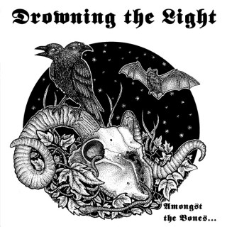 Drowning The Light - Amongst The Bones... [Compilation] (2014)